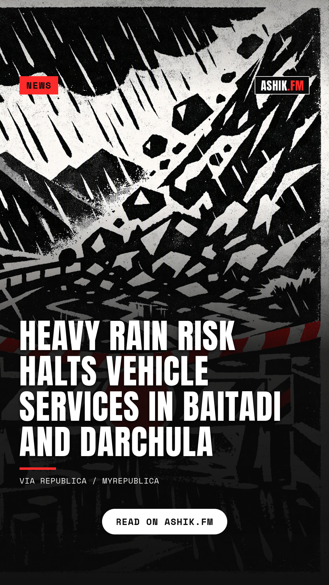Heavy rain risk halts vehicle services in Baitadi and Darchula