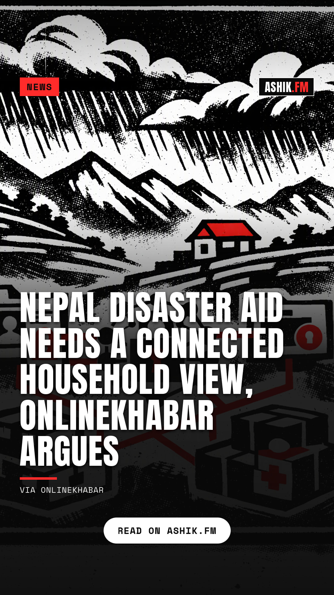 Nepal disaster aid needs a connected household view, Onlinekhabar argues